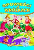 Opowieści ... - Opracowanie Zbiorowe -  books in polish 