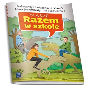 Picture of Nasze Razem w szkole SP 3 Edukacja polonist.4 WSIP