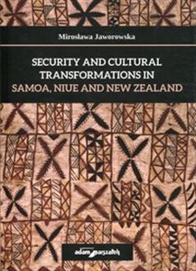 Picture of Security and cultural transformations in Samoa, Niue and New Zealand