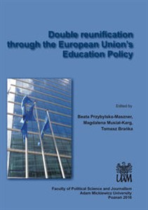 Obrazek Double reunification through the European Union’s Education Policy