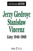 Listy 1946... - Jerzy Giedroyc, Stanisław Vincenz -  foreign books in polish 