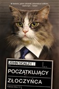 Zobacz : Początkują... - John Scalzi