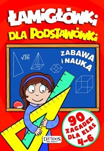 Picture of Łamigłówki dla podstawówki 4-6 Zabawa i nauka