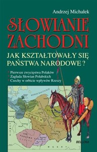Picture of Słowianie Zachodni Jak kształtowały się państwa narodowe?