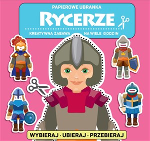 Obrazek Rycerze. Papierowe ubranka