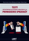 Polska książka : Testy przy... - Alicja Jurczak, Iwona Mikołajczak-Schoepe, Hanna Szmyt