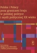 Polska i P... - Małgorzata Alberska, Rafał Juchnowski -  Polish Bookstore 