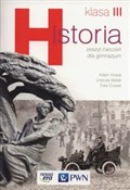 Polska książka : Historia 3... - Adam Kowal, Urszula Małek, Ewa Ciosek