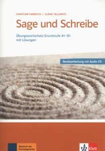 Picture of Sage und Schreibe - Neubearbeitung. Übungswortschatz Grundstufe A1-B1 mit Lösungen + CD