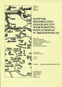Picture of Słownik historyczno-geograficzny województwa poznańskiego w średniowieczu Część 5 Zeszyt 3
