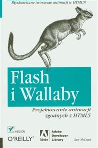 Picture of Flash i Wallaby Projektowanie animacji zgodnych z HTML5