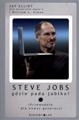 Polska książka : Steve Jobs... - Jay Elliot, William L. Simon