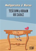 Polska książka : Teściową o... - Małgorzata J. Kursa