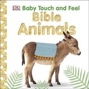 Obrazek Baby Touch and Feel Bible Animals (Board book)