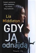 polish book : Gdy ją odn... - Lia Middleton