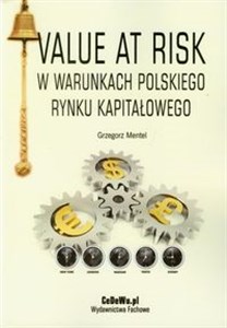 Picture of Value at Risk w warunkach polskiego rynku kapitałowego