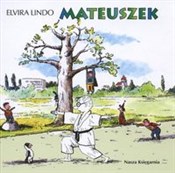 Polska książka : Mateuszek - Elvira Lindo