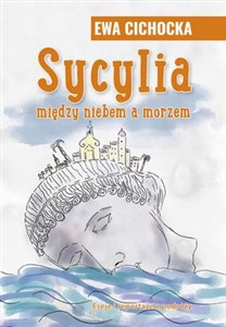 Picture of Sycylia Między niebem a morzem
