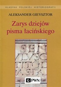 Picture of Zarys dziejów pisma łacińskiego