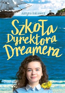 Picture of Szkoła dyrektora Dreamera