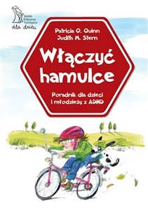Picture of Włączyć hamulce Poradnik dla dzieci i młodzieży z ADHD