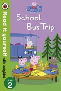 Obrazek Peppa Pig: School Bus Trip Read it yourself with Ladybird