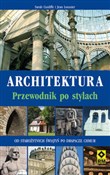Architektu... - Sarah Cunliffe, Jean Loussier -  books from Poland