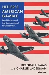 Obrazek Hitler's American Gamble