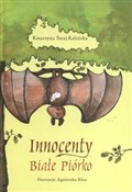 polish book : Innocenty ... - Katarzyna Turaj-kalińska