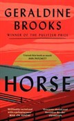 Horse - Geraldine Brooks -  Książka z wysyłką do UK