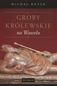 polish book : Groby król... - Michał Rożek