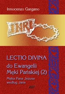 Obrazek Lectio Divina 10 Do Ewangelii Męki Pańskiej 2