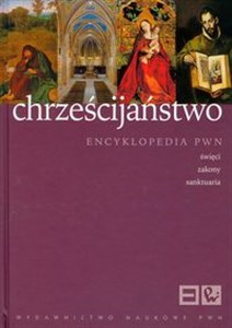 Obrazek Chrześcijaństwo Encyklopedia PWN