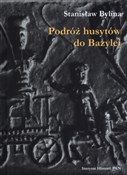 polish book : Podróż hus... - Stanisław Bylina