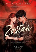 Zostań. Zł... - Maja Pawlicka -  Polish Bookstore 