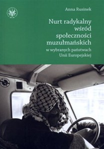 Picture of Nurt radykalny wśród społeczności muzułmańskich w wybranych państwach Unii Europejskiej