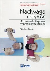 Picture of Nadwaga i otyłość Aktywność fizyczna w profilaktyce i terapii