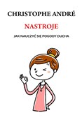 Nastroje J... - Christophe Andre -  Polish Bookstore 