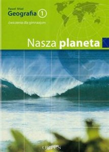 Picture of Geografia 1 Ćwiczenia Nasza planeta Gimnazjum
