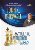 Polska książka : Przywództw... - Maxwell John C.