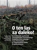 O ten las ... - Sławomir Zieliński, Marcin S. Wilga, Michał Kochańczyk -  books in polish 