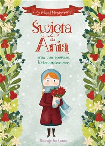 Picture of Święta z Anią oraz inne opowieści bożonarodzeniowe