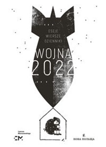 Obrazek Wojna 2022 Dzienniki eseje wiersze