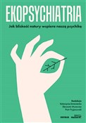 Zobacz : Ekopsychia... - P. Tryjanowskiego, Praca zbiorowa pod redakcją K. Simonienko, S. Murawca