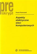 Aspekty el... - Paweł Piotrowski -  Polish Bookstore 