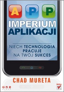 Picture of Imperium aplikacji Niech technologia pracuje na Twój sukces