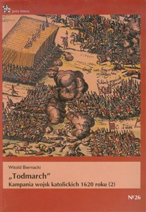 Obrazek Todmarch Kampania wojsk katolickich 1620 roku 2