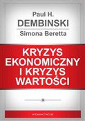 Książka : Kryzys eko... - Paul H. Dembinski, Simona Beretta