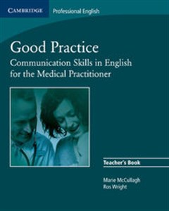 Picture of Good Practice Teacher's Book Communication Skills in English for the Medical Practitioner