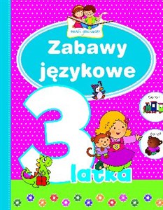 Obrazek Zabawy językowe 3-latka. Mali geniusze